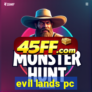 evil lands pc
